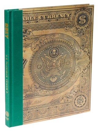 Item #1073 OBEY: E PLURIBUS VENOM - THE ART OF SHEPARD FAIREY. introduction, artwork, Shepard...