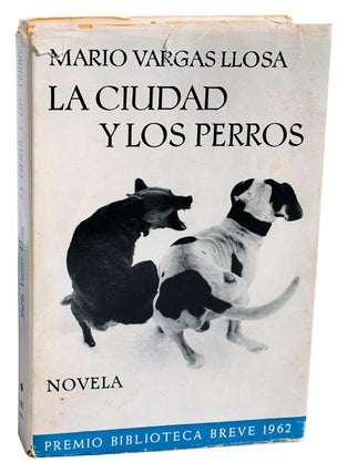 Item #1305 LA CIUDAD Y LOS PERROS (THE TIME OF THE HERO). Mario Vargas Llosa