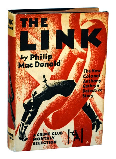 Item #1354 THE LINK. Philip MacDonald.