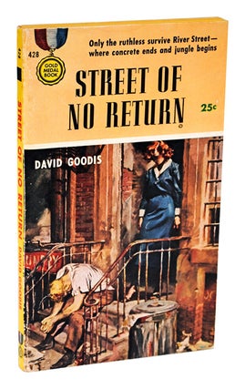 Item #1394 STREET OF NO RETURN. David Goodis, Barye Phillips, novel, cover art