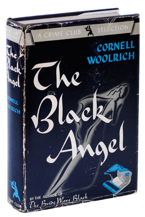 Item #1570 THE BLACK ANGEL. Cornell Woolrich.