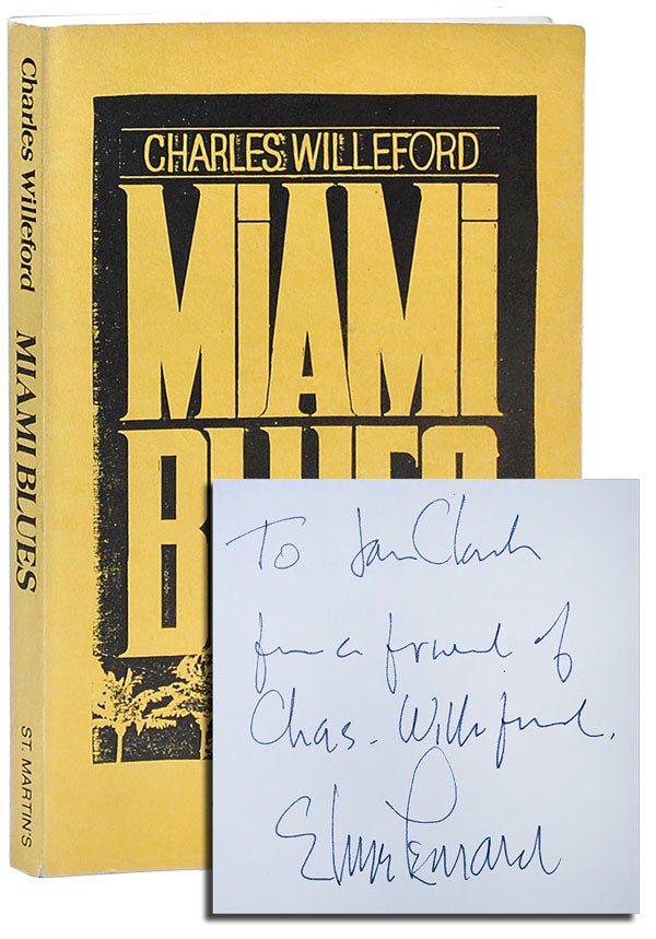 Item #1585 MIAMI BLUES - UNCORRECTED PROOF COPY, INSCRIBED BY ELMORE LEONARD. Charles Willeford.