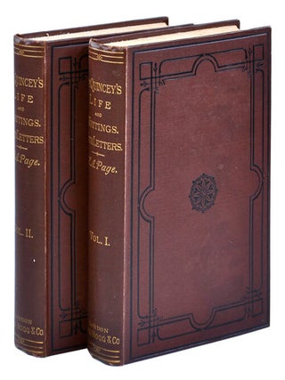 Item #1600 THOMAS DE QUINCEY: HIS LIFE AND WRITINGS. WITH UNPUBLISHED CORRESPONDENCE. H. A Page,...