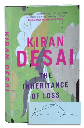 Item #1695 THE INHERITANCE OF LOSS - SIGNED. Kiran Desai