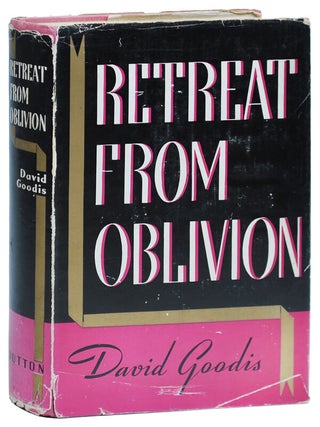 Item #1948 RETREAT FROM OBLIVION. David Goodis