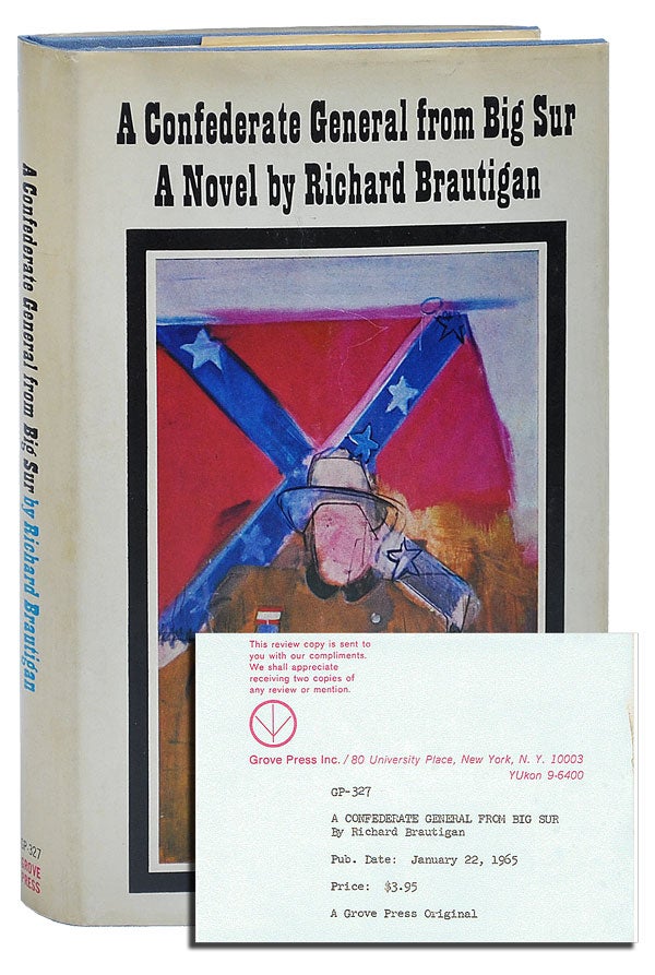 Item #1950 A CONFEDERATE GENERAL FROM BIG SUR - REVIEW COPY. Richard Brautigan.