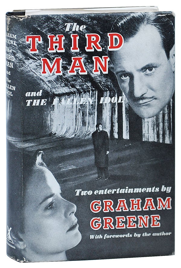 Item #1966 THE THIRD MAN AND THE FALLEN IDOL. Graham Greene.