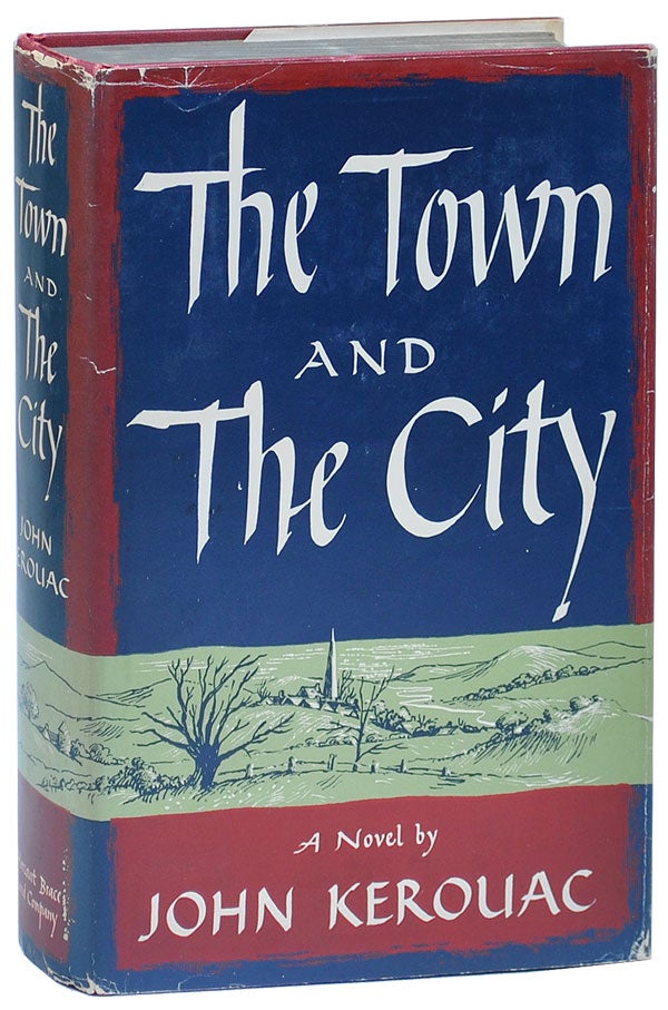 Item #2113 THE TOWN AND THE CITY - JACKSON MAC LOW'S COPIES (FIRST TRADE AND ADVANCE), TOGETHER WITH A TLS FROM THE PUBLISHER. Jack Kerouac.