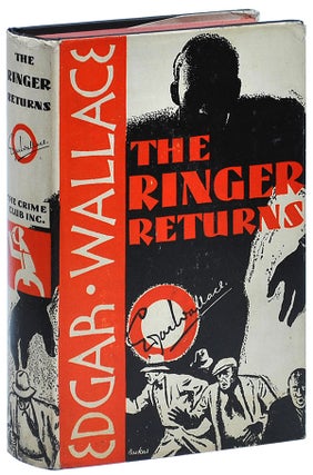 Item #2164 THE RINGER RETURNS. Edgar Wallace