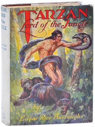 Item #2281 TARZAN LORD OF THE JUNGLE. Edgar Rice Burroughs