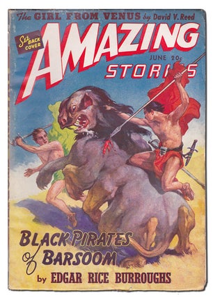 Item #2348 AMAZING STORIES - VOL.15, NO.6 (JUNE, 1941). Edgar Rice Burroughs, William P....