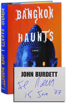 Item #2521 BANGKOK HAUNTS - SIGNED. John Burdett