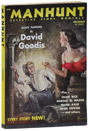 Item #2646 MANHUNT - VOL.1, NO.12 (DECEMBER, 1953). David Goodis, Frank Kane, Evan Hunter, Craig...
