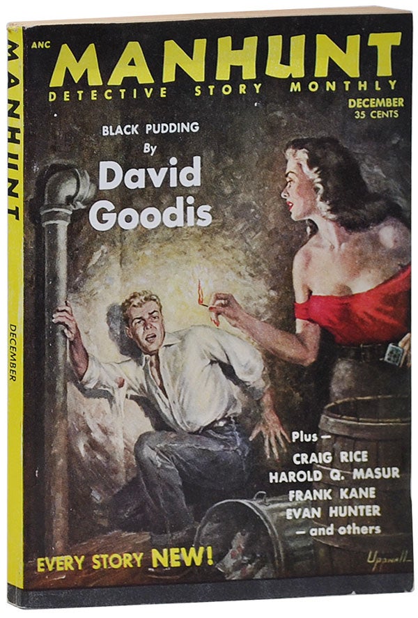 Item #2646 MANHUNT - VOL.1, NO.12 (DECEMBER, 1953). David Goodis, Frank Kane, Evan Hunter, Craig Rice, contributors.
