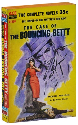 Item #2670 THE CASE OF THE BOUNCING BETTY [BOUND TOGETHER WITH] THE CASE OF THE BOUNCING VIRGIN....