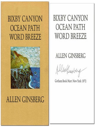 Item #2705 BIXBY CANYON OCEAN PATH WORD BREEZE - SIGNED. Allen Ginsberg, William Webb, poem,...