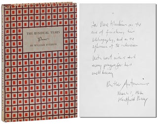 Item #2716 THE RESIDUAL YEARS - INSCRIBED TO HIS BIBLIOGRAPHER. William Everson