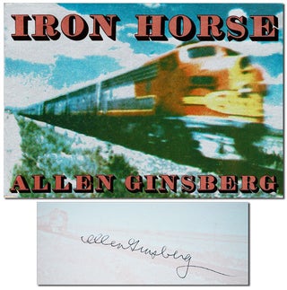 Item #2764 IRON HORSE - SIGNED. Allen Ginsberg