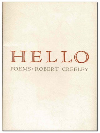 Item #2946 HELLO - SIGNED. Robert Creeley