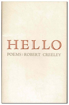 Item #2946 HELLO - SIGNED. Robert Creeley
