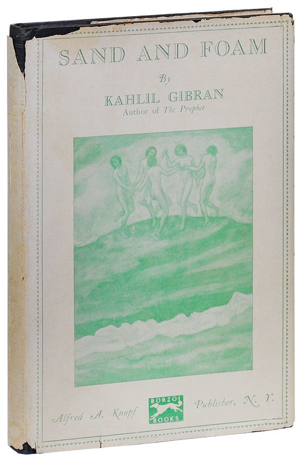 Item #3126 SAND AND FOAM: A BOOK OF APHORISMS. Kahlil Gibran.