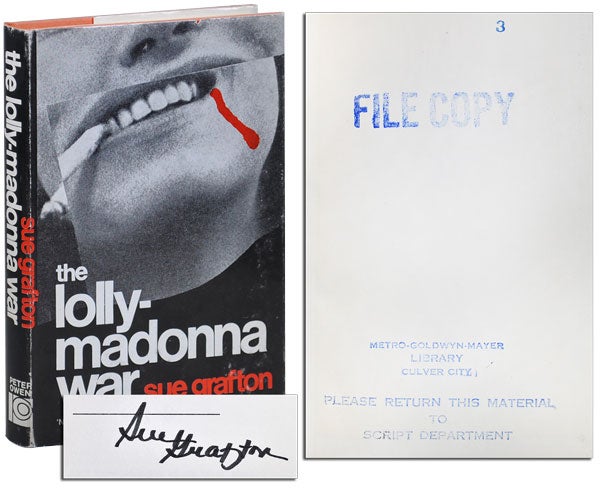 Item #3156 THE LOLLY-MADONNA WAR - M.G.M. FILE COPY, SIGNED. Sue Grafton.