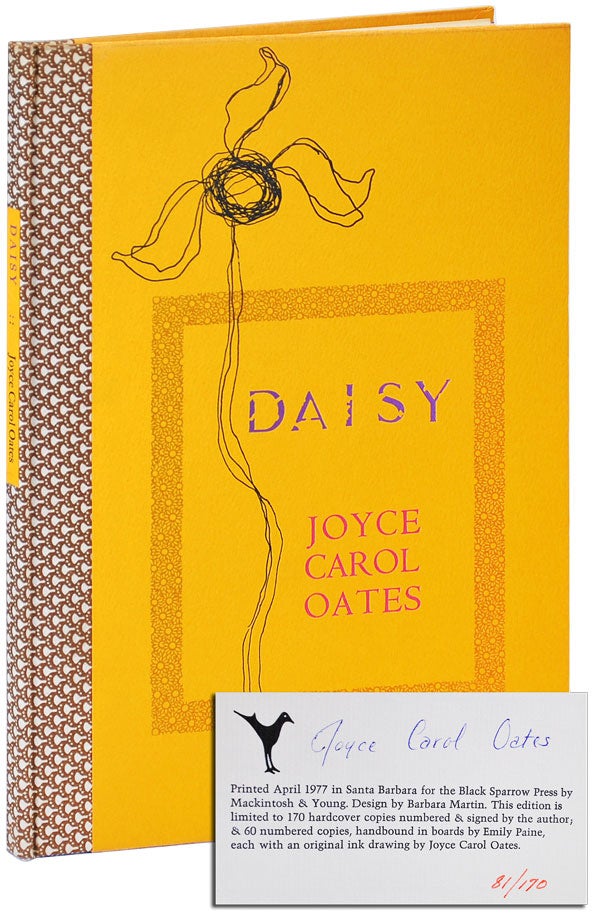 Item #3209 DAISY - LIMITED EDITION, SIGNED. Joyce Carol Oates.