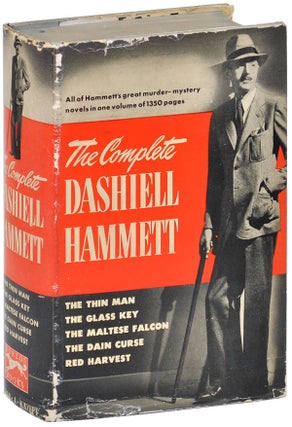 Item #3529 THE COMPLETE DASHIELL HAMMETT: THE THIN MAN, THE GLASS KEY, THE MALTESE FALCON, THE...