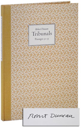 Item #3543 TRIBUNALS: PASSAGES 31-35 - LIMITED EDITION, SIGNED. Robert Duncan