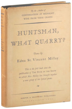 Item #3773 HUNTSMAN, WHAT QUARRY? Edna St. Vincent Millay