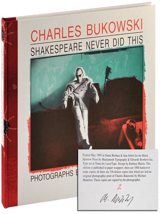 Item #4096 SHAKESPEARE NEVER DID THIS - DELUXE ISSUE, SIGNED. Charles Bukowski, Michael Montfort,...