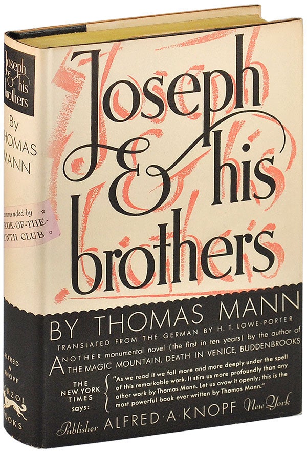 JOSEPH AND HIS BROTHERS. Thomas Mann, H. T. Lowe-Porter, novel, translation.