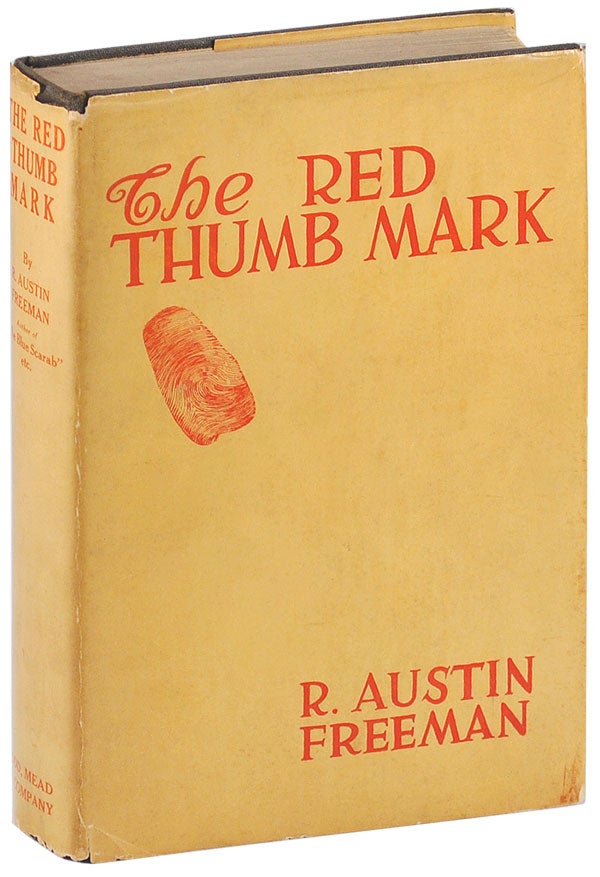 Item #4295 THE RED THUMB MARK. R. Austin Freeman.