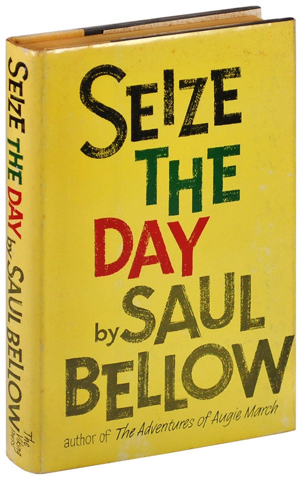 Item #4395 SEIZE THE DAY. Saul Bellow.