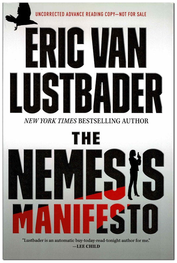 Item #4506 THE NEMESIS MANIFESTO - ADVANCE COPY. Eric Van Lustbader.
