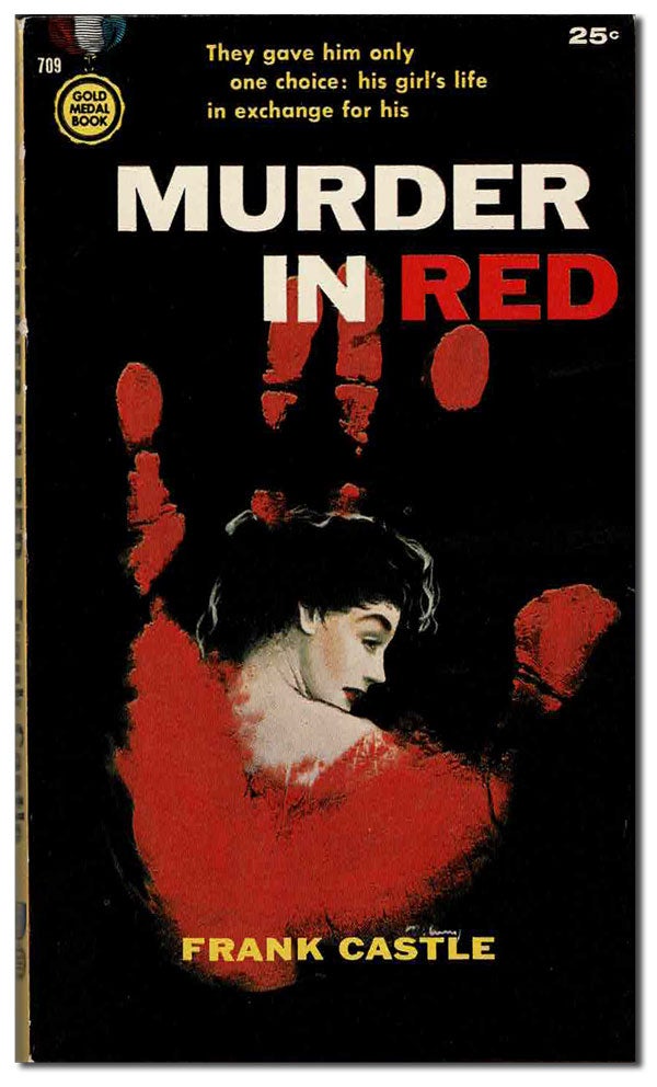 Item #4644 MURDER IN RED. Frank Castle, pseud. of Steve Thurman.