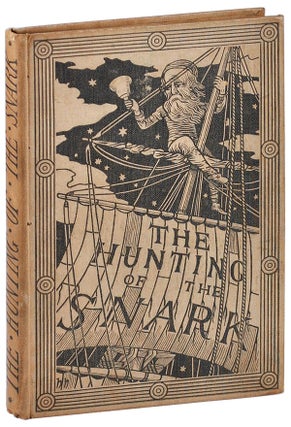 Item #4826 THE HUNTING OF THE SNARK: AN AGONY IN EIGHT FITS. Lewis Carroll, Henry Holiday, poem,...