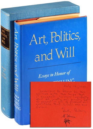 Item #4851 ART, POLITICS, AND WILL: ESSAYS IN HONOR OF LIONEL TRILLING - INSCRIBED TO DIANA...