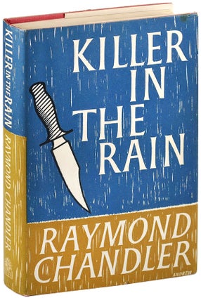 Item #4866 KILLER IN THE RAIN. Raymond Chandler