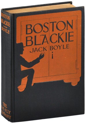 Item #4867 BOSTON BLACKIE. Jack Boyle, W. H. D. Koerner, novel, illustrations