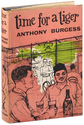 Item #4885 TIME FOR A TIGER. Anthony Burgess