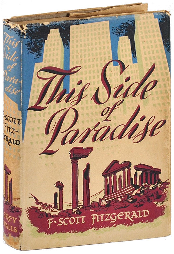 Item #4974 THIS SIDE OF PARADISE. F. Scott Fitzgerald.