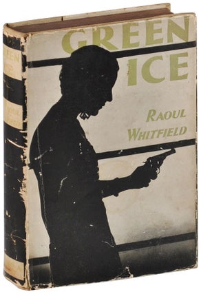 Item #4993 GREEN ICE. Raoul Whitfield