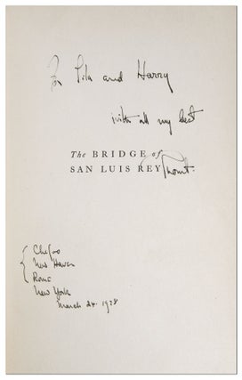 THE BRIDGE OF SAN LUIS REY - INSCRIBED TO HENRY LUCE