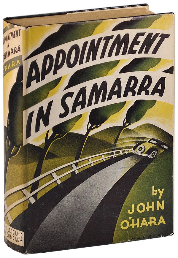 Item #5067 APPOINTMENT IN SAMARRA: A NOVEL. John O'Hara.