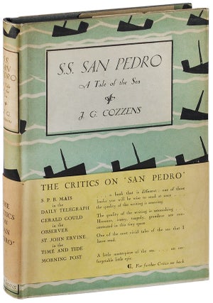 Item #5094 S.S. "SAN PEDRO" - A TALE OF THE SEA. James Gould Cozzens