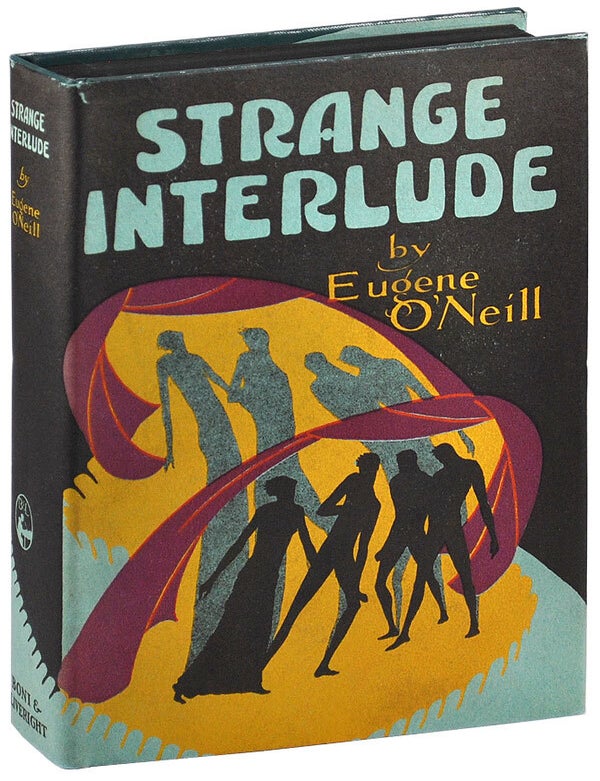STRANGE INTERLUDE: A PLAY. Eugene O'Neill.