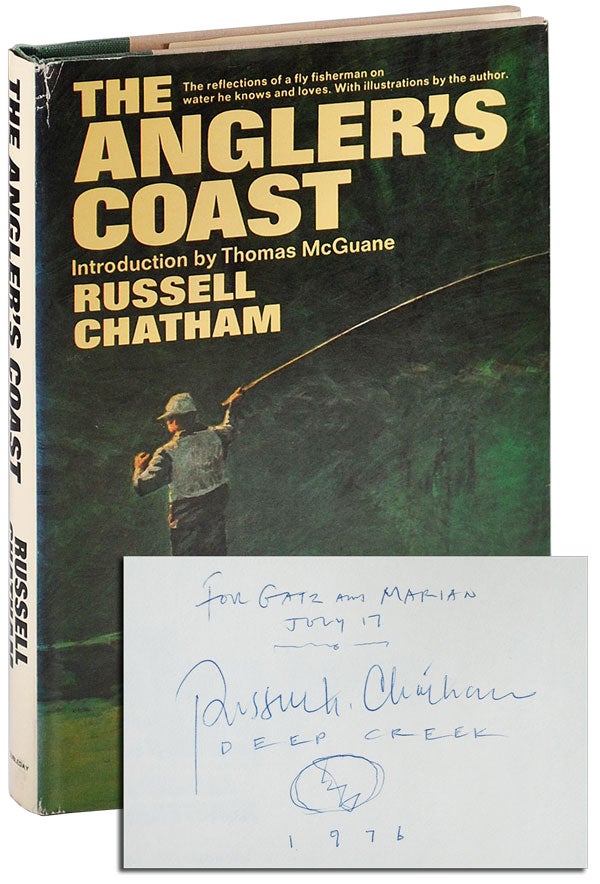 Item #5104 THE ANGLER'S COAST - INSCRIBED TO WILLIAM HJORTSBERG. text, illustrations, Russell Chatham, Thomas McGuane, introduction.