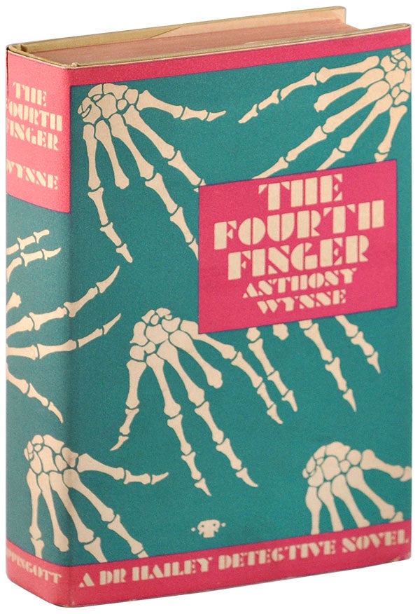 THE FOURTH FINGER. Anthony Wynne, pseud. of Robert McNair Wilson.