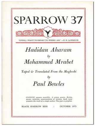 Item #5256 HADIDAN AHARAM (SPARROW 37). Mohammed Mrabet, Paul Bowles, story, translation